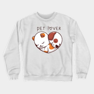 pet lover Crewneck Sweatshirt